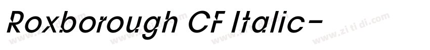 Roxborough CF Italic字体转换